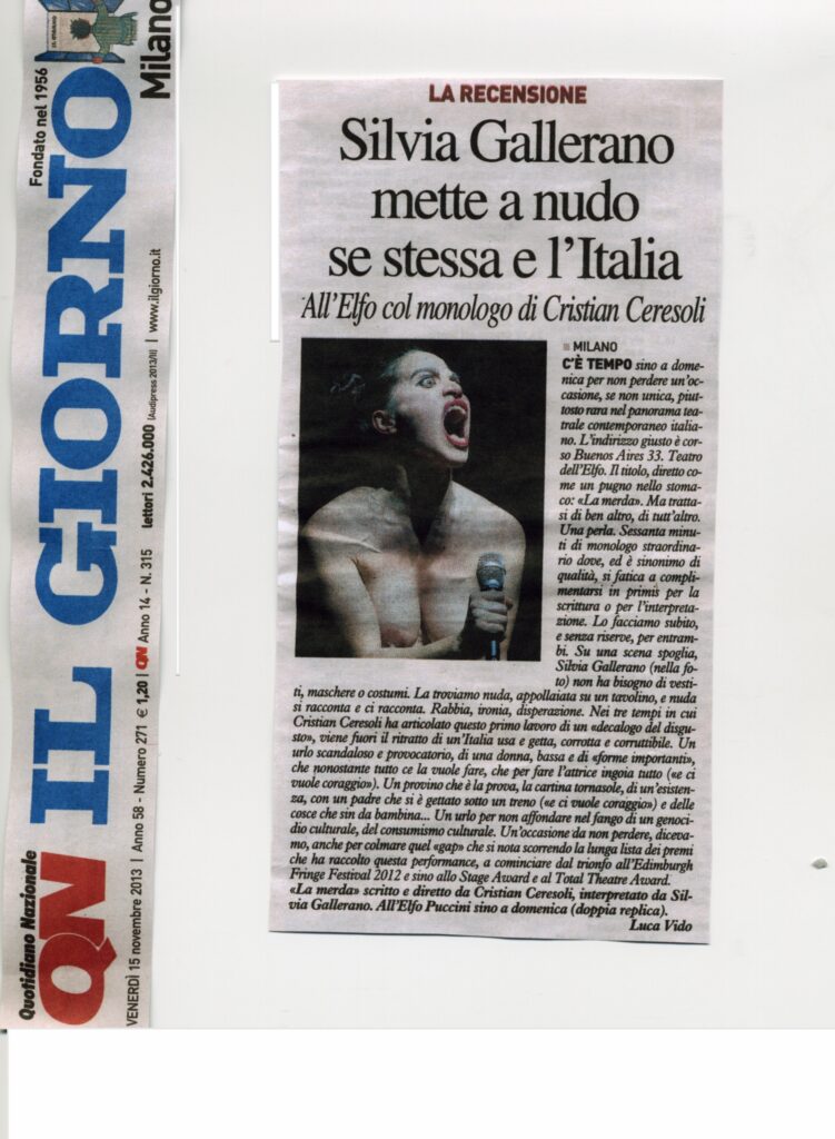 Il Giorno / La Merda: Silvia Gallerano mette a nudo se stessa e l'Italia. All'Elfo col monologo di Cristian Ceresoli